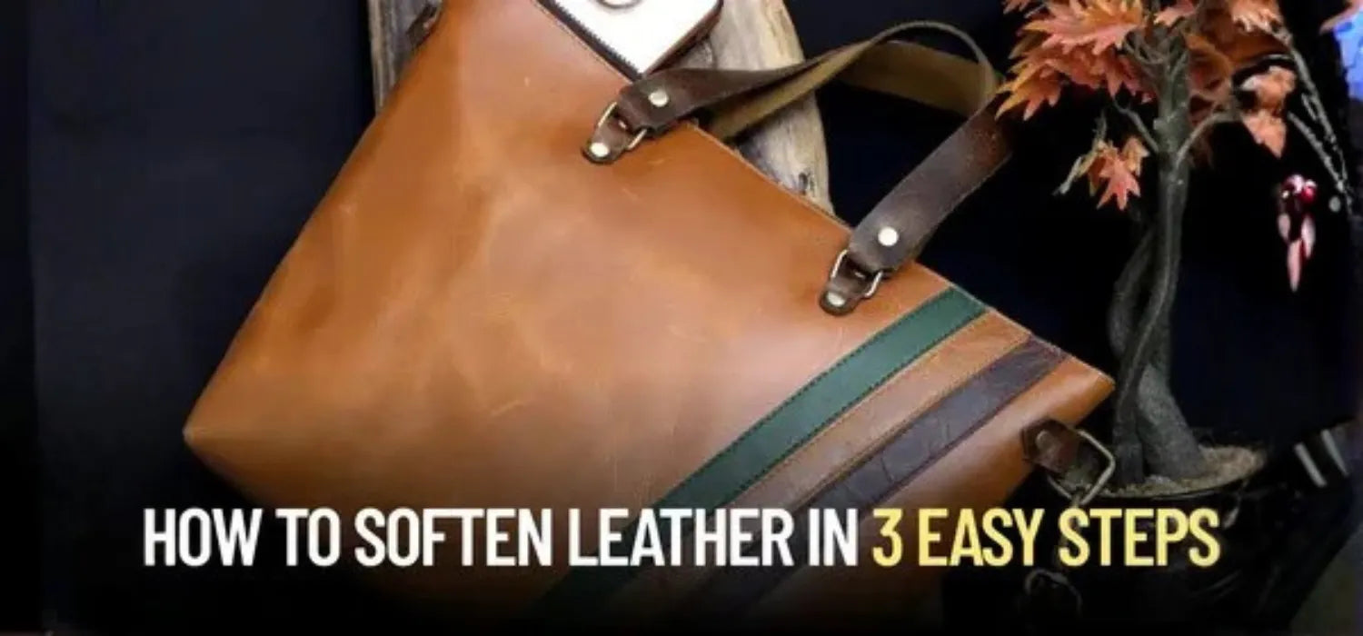 How To Soften Leather in 3 Easy Steps
